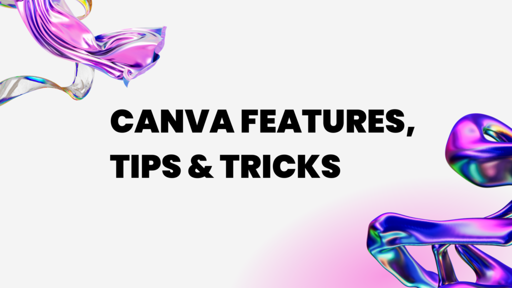 Canva tips and tricks
